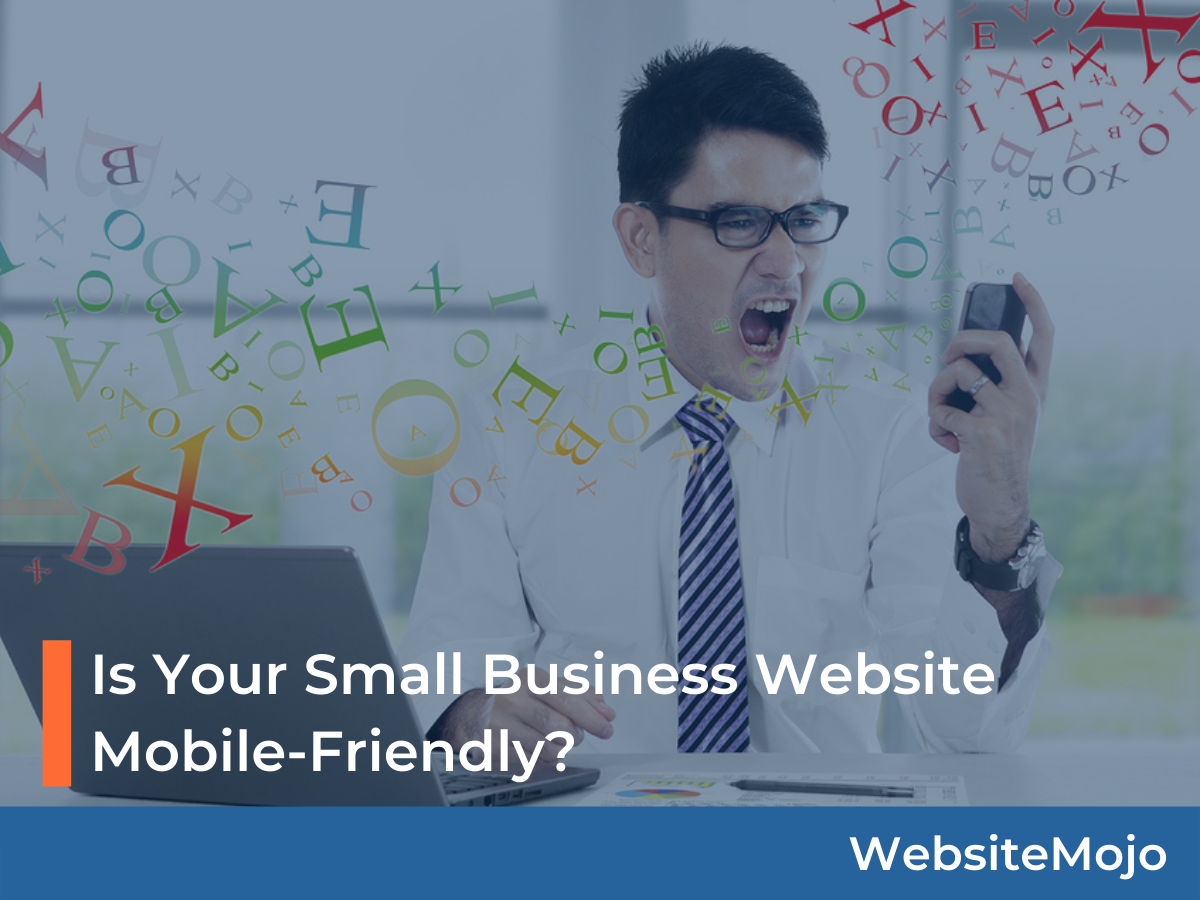 Is Your Small Business Website Mobile Friendly